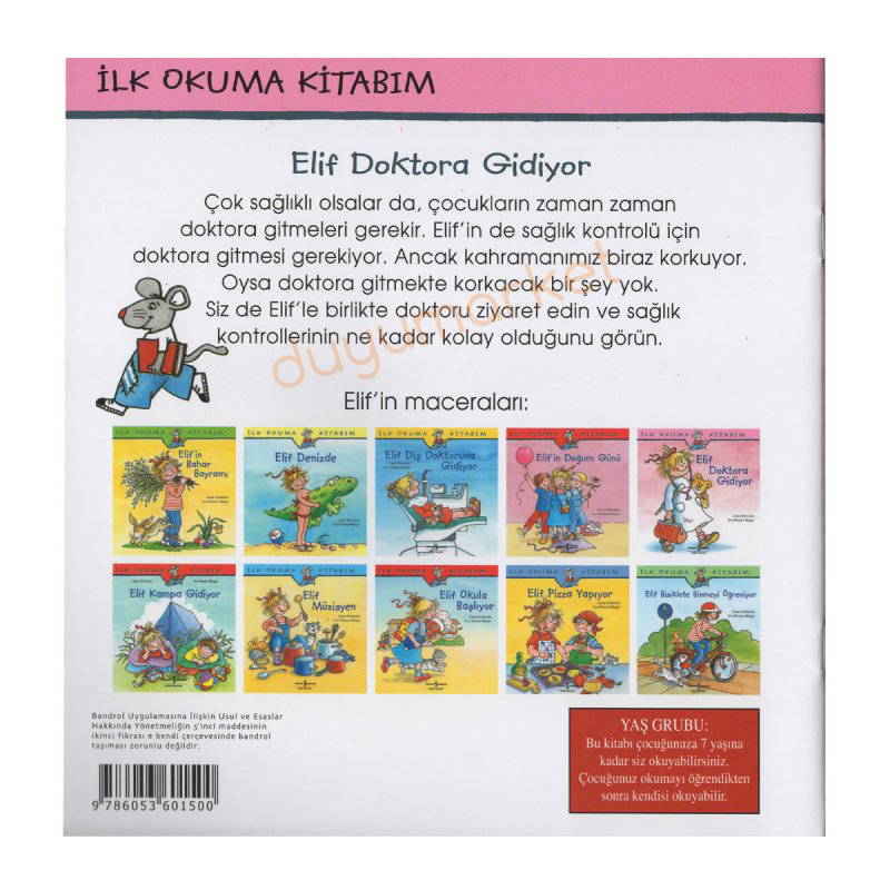 Elif Doktora Gidiyor - İlk Okuma Kitabım