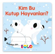 Eolo Kim Bu Kutup Hayvanları?