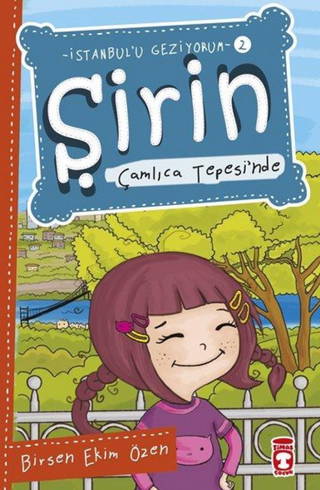 Şirin Çamlıca Tepesi`nde