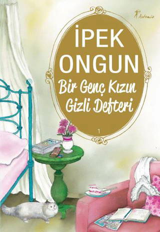 Bir Genç Kızın Gizli Defteri 1