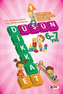 Düşün Ve Dikkat Et 1 6 7 Yaş