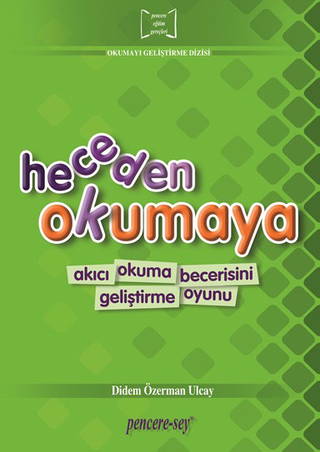 Penceresey Heceden Okumaya