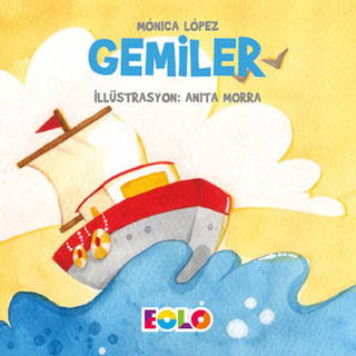 Eolo Taşıtlar Serisi - Gemiler