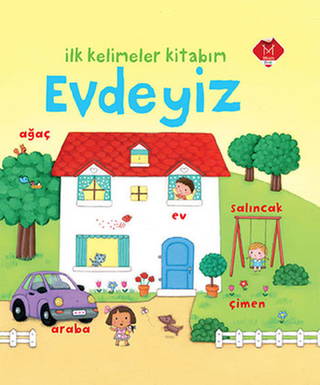 İlk Kelimeler Kitabım - Evdeyiz