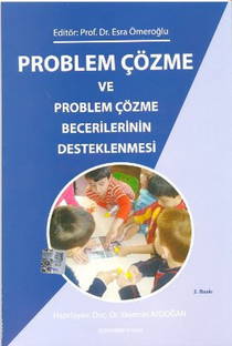 Problem Çözme Ve Problem Çözme Becerilerinin Desteklenmesi