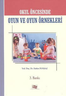 Okul Öncesinde Oyun Ve Oyun Örnekleri