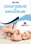 Çocuk Sağlığı Ve Hastalıkları