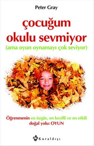 Çocuğum Okulu Sevmiyor