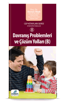 Davranış Problemleri Ve Çözüm Yolları (B) Cep Kitap