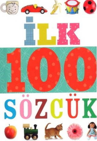 İlk 100 Sözcük - Küçük Dolgu Kapak