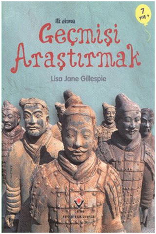 Ilk Okuma - Geçmişi Araştırmak