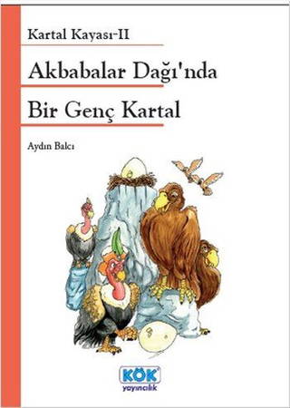 Akbabalar Dağında Bir Genç Kartal