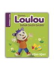 Yaşasın Loulou Bebek Bezini Bıraktı