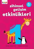 2+ Yaş Zihinsel Gelişim Etkinlikleri – Seviye 1